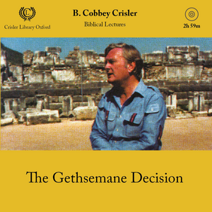 The Gethsemane Decision